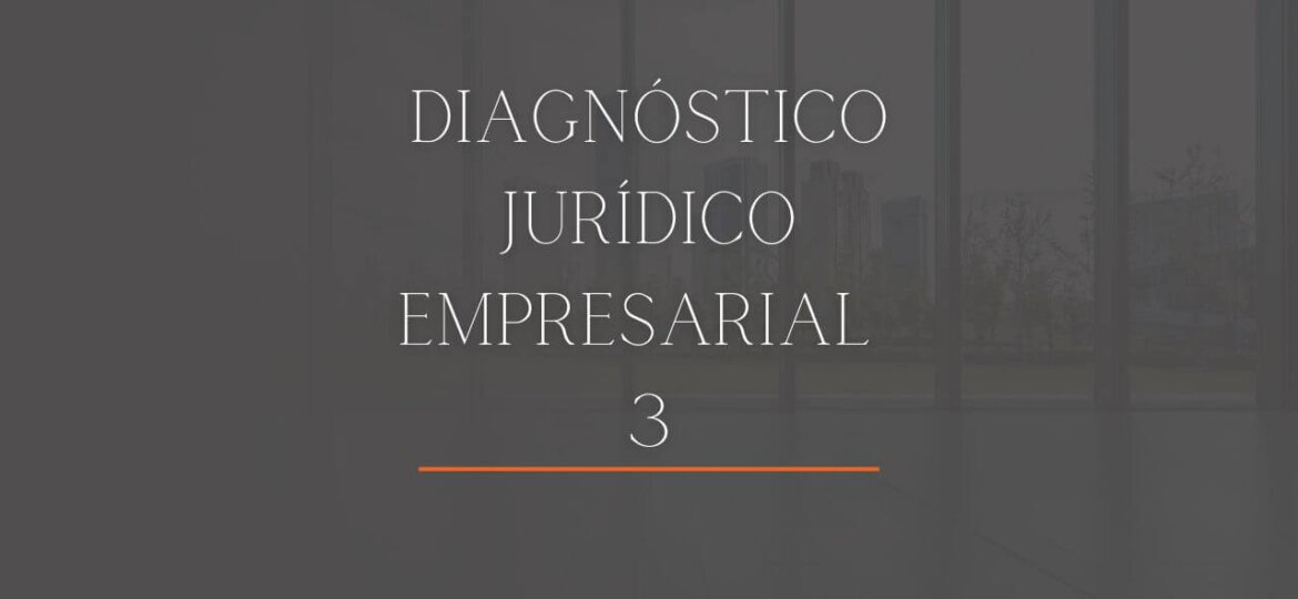 diagnóstico jurídico empresarial 3