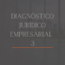 diagnóstico jurídico empresarial 3